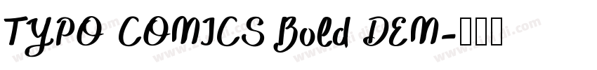 TYPO COMICS Bold DEM字体转换